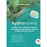 Cultiver l'eau verte pour restaurer l'eau bleue et augmenter la r�silience hydrique des agrosyst�mes