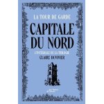 Cycle de la tour de garde - capitale du nord - intégrale - citadins de demain - mort aux geais ! - l'armée ... Cycle de la tour de garde - capitale du nord - intégrale - citadins de demain - mort aux geais ! - l'armée ...