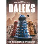 Daleks: the ultimate comic strip collection Daleks: the ultimate comic strip collection