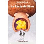 Daniel z�phyr tome 2 - le pacte de s�ve