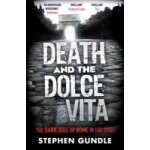Death and the dolce vita