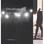D�cadrages n 37 - 38 - lionel rogosin