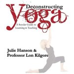 Deconstructing yoga