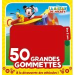A la découverte des véhicules, la maison de mickey - 50 grandes gommettes A la découverte des véhicules, la maison de mickey - 50 grandes gommettes