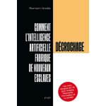 D�crochage - comment l'intelligence artificielle fabrique de nouveaux esclaves