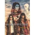 Au - del� de notre monde tome 2 - exolition