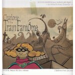 Les d�lires de charlotte tome 1 - charlotte et le train fant�me