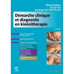 Dmarche clinique et diagnostic en kinsithrapie