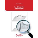 La d�marche statistique