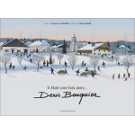 Il etait une fois avec - denis bauquier