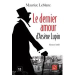 Le dernier amour d'arsne lupin