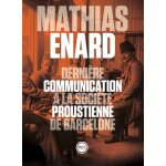 Dernière communication a la société proustienne de barcelone Dernière communication a la société proustienne de barcelone