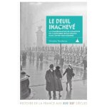 Le deuil inachev� - la comm�moration de l'armistice du 11 novembre 1918 en france dans l'entre - deux ...