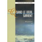 Quand le deuil survient - 80 questions et r�ponses