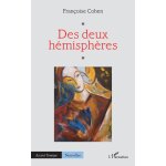 Des deux h�misph�res