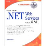 Developing . net web services with xml