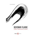 Devenir fluide - combat et improvisation en systema