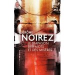 Le diapason des mots et des misres