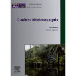Diarrh�es infectieuses aigu�s