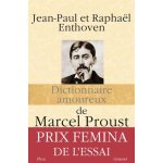 Dictionnaire amoureux de marcel proust