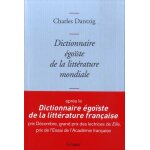 Dictionnaire ego�ste de la litt�rature mondiale