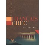 Dictionnaire français - grec Dictionnaire français - grec