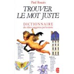 Dictionnaire des ides suggres par les mots