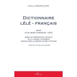 Dictionnaire ll - franais - suivi d'un index franais - ll - essai de description lexicale de la ...