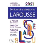 Dictionnaire maxipoche larousse - edition 2021