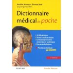 Dictionnaire médical de poche Dictionnaire médical de poche