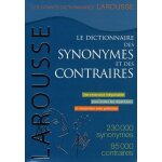 Le dictionnaire des synonymes et des contraires