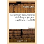 Dictionnaire des synonymes de la langue fran�aise