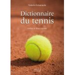 Dictionnaire du tennis Dictionnaire du tennis