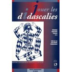 Jouer les didascalies - th��tre contemporain espagnol et fran�ais