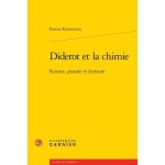 Diderot et la chimie - science, pense et ecriture