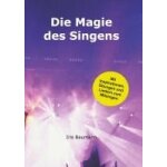 Die magie des singens