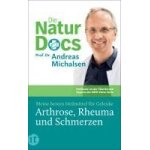 Die natur - docs - meine besten heilmittel für gelenke. arthrose, rheuma und schmerzen Die natur - docs - meine besten heilmittel für gelenke. arthrose, rheuma und schmerzen