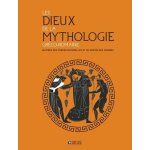 Les dieux de la mythologie gr�co - romaine - ma�tres des forces naturelles et du destin des hommes