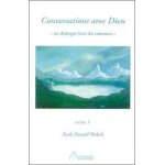 Conversations avec dieu - tome 1