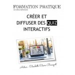 Creer et diffuser des quiz interactifs