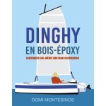 Dinghy en bois - epoxy - fabriquer soi - mme son mini - catamaran