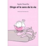 Dingo et le sens de la vie