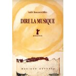 Dire la musique