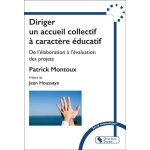 Diriger un accueil collectif de mineurs avec ou sans h�bergement a caract�re educatif - de l'�laboration ...