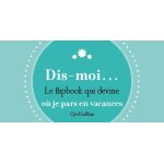 Dis moi o� je pars en vacances - le flipbook qui devine