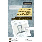Du discours comme champ au corpus comme terrain - contribution m�thodologique a l'analyse s�mantique ...