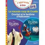 Villains le mauvais coup de cruella - crochet et le fantme d'halloween