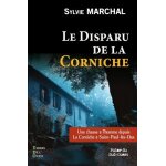 Le disparu de la corniche - une chasse a l'homme depuis la corniche a saint - paul - l�s - dax
