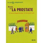 Docteur, j'ai la prostate