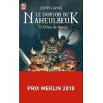 Le donjon de naheulbeuk - tome 2 - l'orbe de xaraz